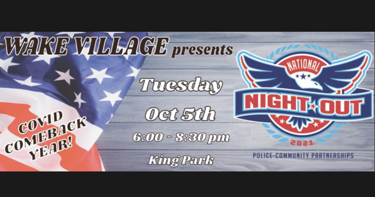 Wake Village 2021 National Night Out Texarkana Today
