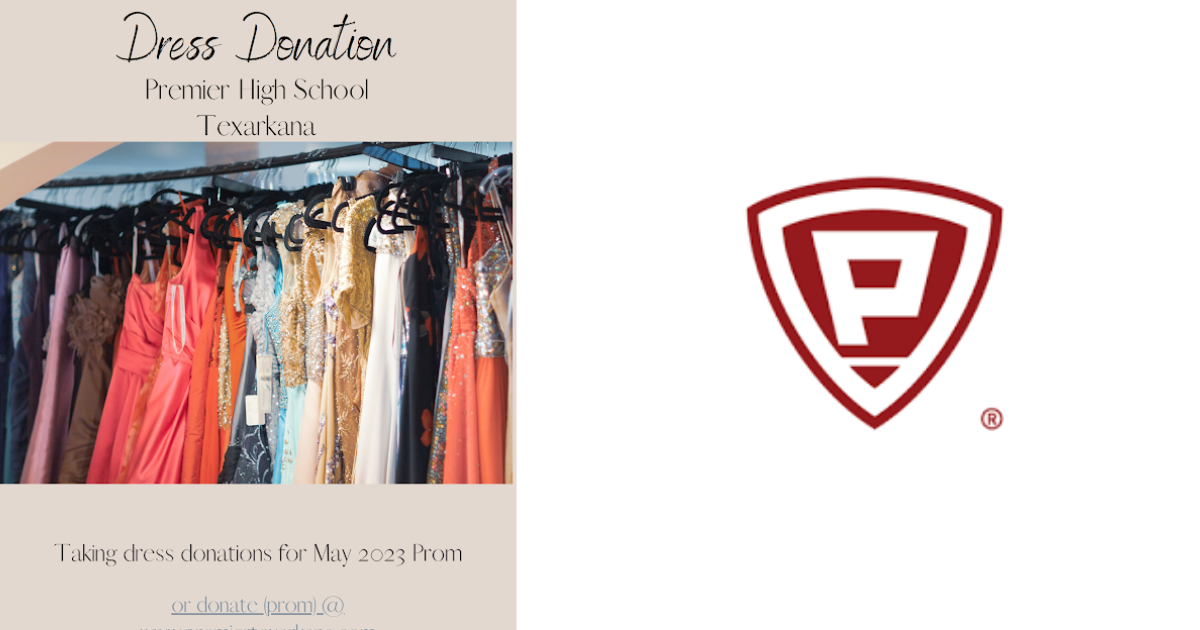Prom Dress Drive for Premier High School of Texarkana Texarkana Today