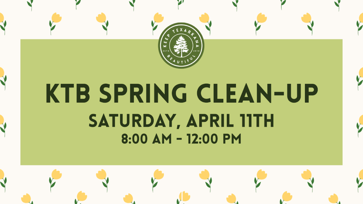 Keep Texarkana Beautiful Hosts Annual Spring Clean-Up