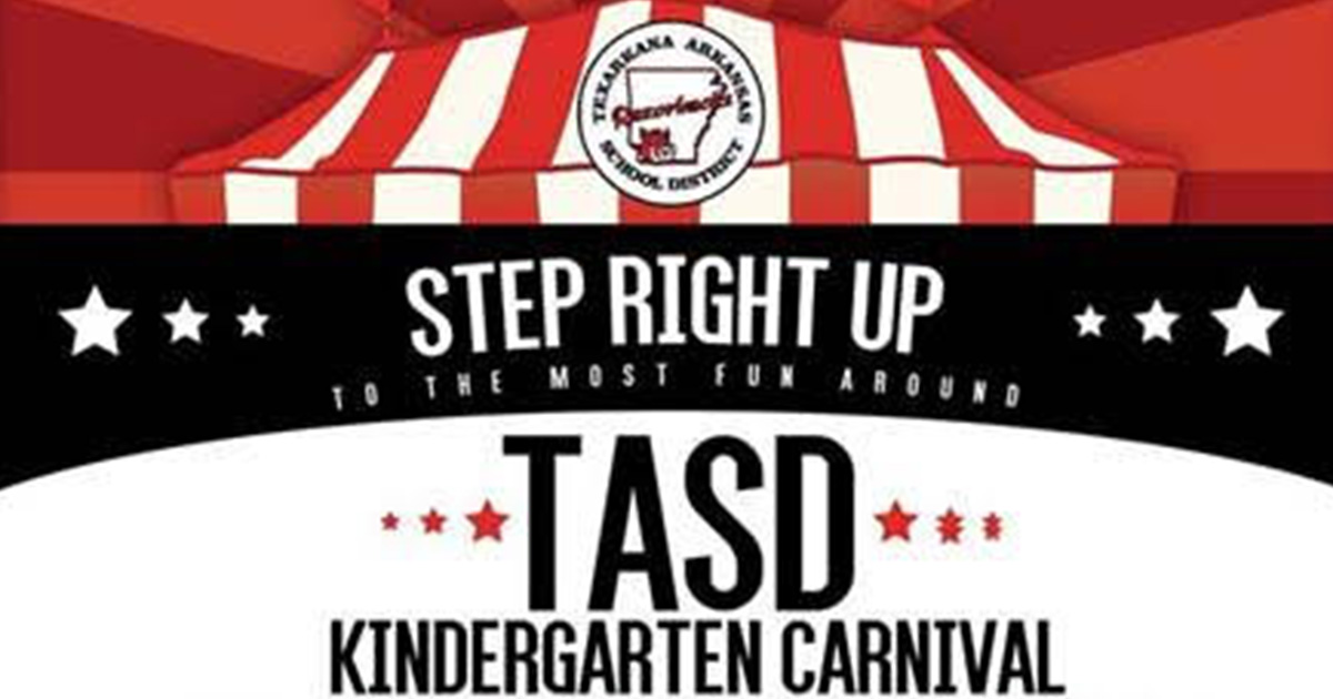 TASD Kindergarten Registration Carnival | Texarkana Today