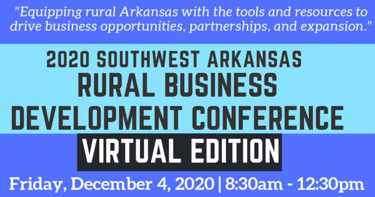 2020 Southwest Arkansas Rural Business Development Conference ...