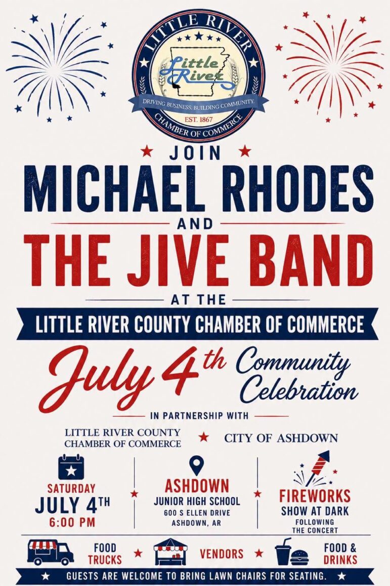 Little River County Chamber of Commerce July 4th Community Celebration in Ashdown flyer
